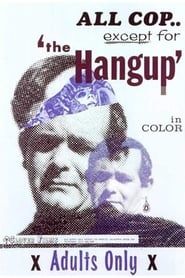The Hang Up series tv