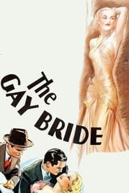 The Gay Bride 1934 streaming