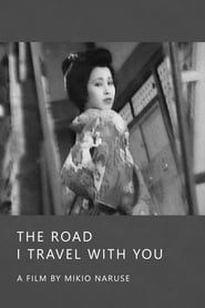 The Road I Travel with You series tv