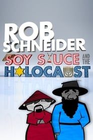 Image Rob Schneider: Soy Sauce and the Holocaust 2013