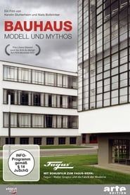 Bauhaus - Modell und Mythos series tv