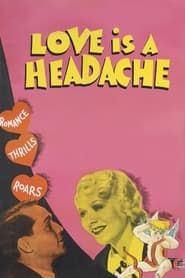 Love Is a Headache-hd