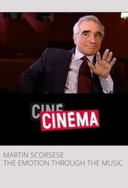 Martin Scorsese, l'émotion par la musique series tv
