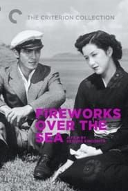 Fireworks Over the Sea series tv