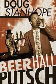 Doug Stanhope: Beer Hall Putsch 2013 streaming