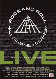 Rock and Roll Hall of Fame Live - Whole Lotta Shakin' series tv