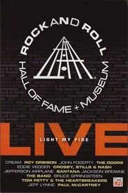 Rock and Roll Hall of Fame Live - Light My Fire-hd