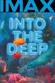Affiche de IMAX - Into the Deep
