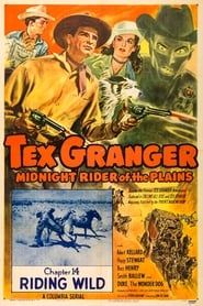Tex Granger: Midnight Rider of the Plains series tv