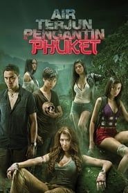 Air Terjun Pengantin Phuket (2013)