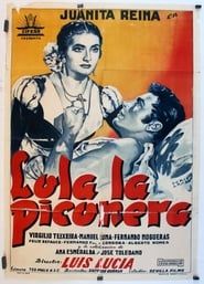 Lola la Piconera 1952 streaming