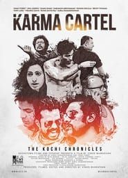 Karma Cartel 2014 streaming