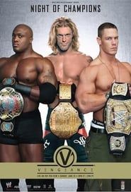 watch WWE Vengeance: Night of Champions 2007
