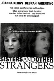 Sisters and Other Strangers series tv