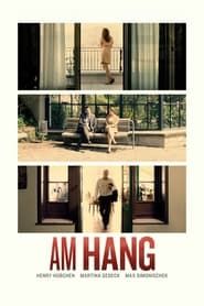 Am Hang series tv