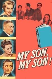Mon fils, mon fils ! (1940)