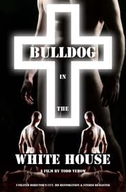 Bulldog in the White House-hd