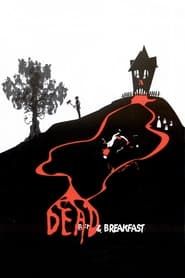 Dead & Breakfast series tv