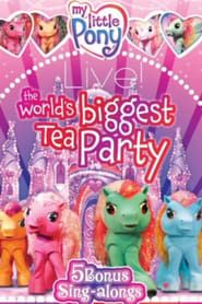 My Little Pony Live! The World's Biggest Tea Party series tv