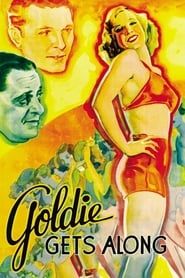 Goldie Gets Along 1933 streaming