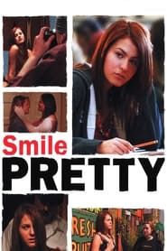 Affiche de Smile Pretty