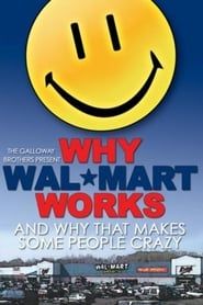 Why Wal-Mart Works: And Why That Drives Some People C-r-a-z-y series tv