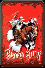 Voir Bronco Billy (1980) en streaming