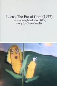 Lucas, the Ear of Corn-hd