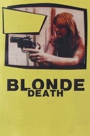 Blonde Death-hd
