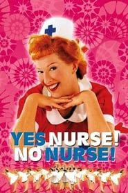 Yes Nurse! No Nurse! series tv