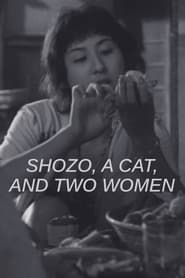 Shozo, a Cat and Two Women series tv