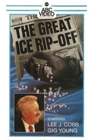 The Great Ice Rip-Off 1974 streaming