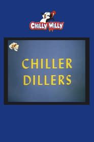 Chiller Dillers series tv