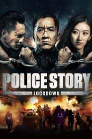 Police Story: Lockdown series tv
