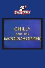 Chilly and the Woodchopper series tv