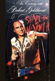 Image An Evening with Bobcat Goldthwait - Share the Warmth 1987