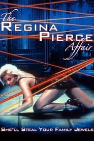 The Regina Pierce Affair series tv