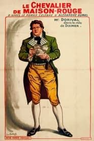 Le Chevalier de Maison-Rouge (1914)