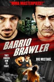 Barrio Brawler series tv