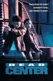 Dead Center (1994)