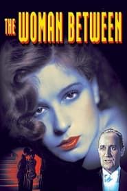 The Woman Between 1931 streaming