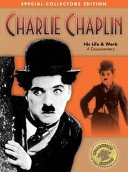 Charlie Chaplin: His Life & Work series tv