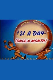 $21 a Day – (Once a Month) series tv