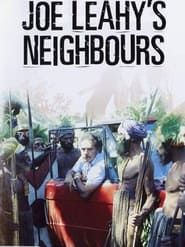 Joe Leahy's Neighbors series tv