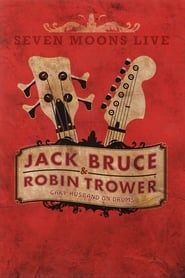 Image Jack Bruce & Robin Trower - Seven Moons Live 2009