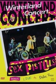 Sex Pistols: Live at the Winterland Ballroom, San Francisco 1978 streaming