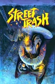 Street Trash series tv