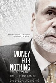 Money for Nothing: Inside the Federal Reserve-hd