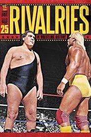 WWE: The Top 25 Rivalries in Wrestling History series tv