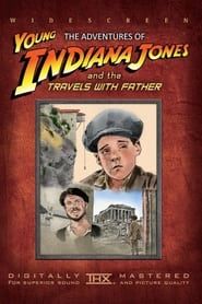 Les Aventures du Jeune Indiana Jones : Travels with Father 1996 streaming
